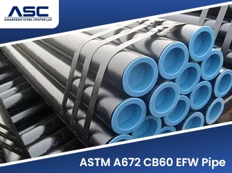 ASTM A672 CB60 EFW Pipe